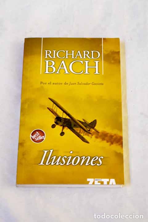 Libros: Ilusiones: Bach, Richard.- Bach, Richard - Foto 1