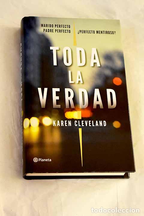 B&uuml;cher: Toda la verdad: Cleveland, Karen.- Cleveland, Karen