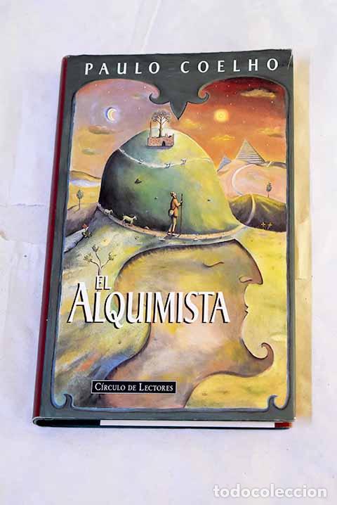 B&uuml;cher: El alquimista: Coelho, Paulo.- Coelho, Paulo