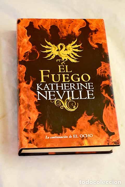 Livros em segunda m&atilde;o: El fuego: Neville, Katherine.- Neville, Katherine
