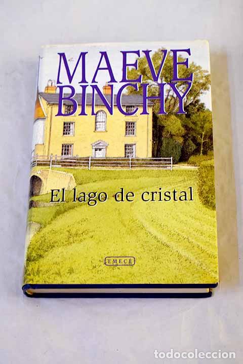 Livros em segunda m&atilde;o: El lago de cristal: Binchy, Maeve.- Binchy, Maeve