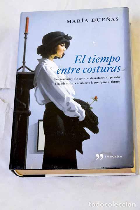 Livros em segunda m&atilde;o: El tiempo entre costuras.- Due&ntilde;as, Mar&iacute;a