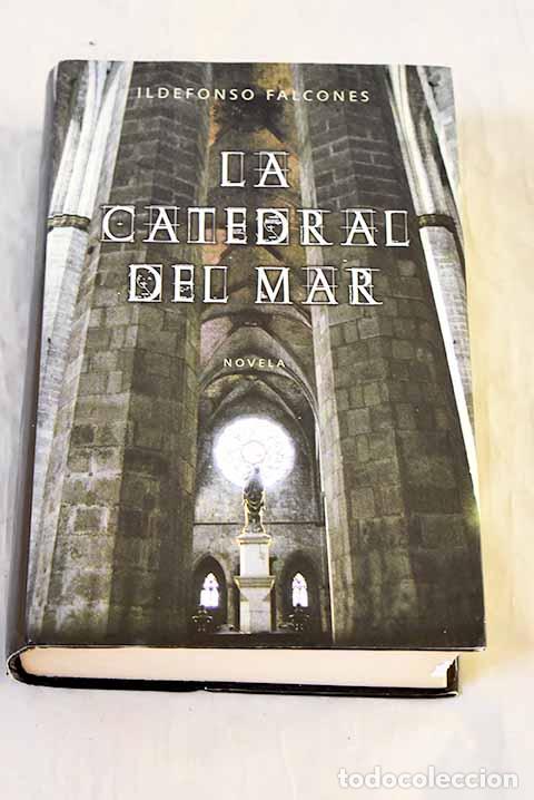 Livros em segunda m&atilde;o: La catedral del mar: Falcones, Ildefonso.- Falcones, Ildefonso