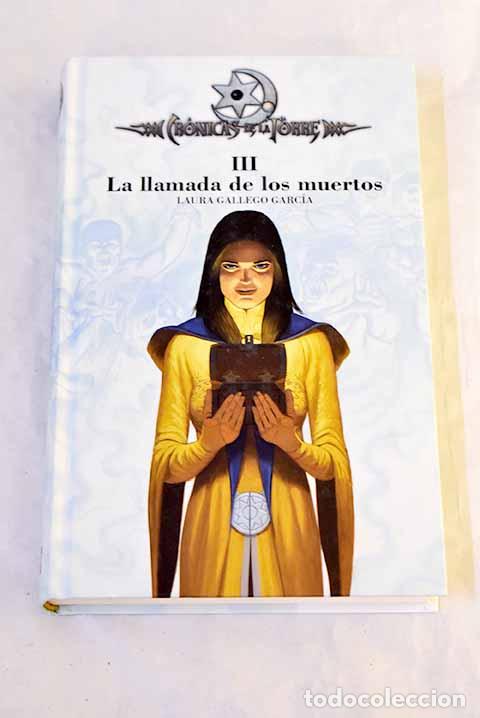 Libros: La llamada de los muertos.- Gallego Garc&iacute;a, Laura