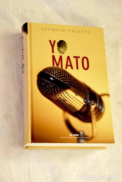 books: Yo mato: Faletti, Giorgio.- Faletti, Giorgio