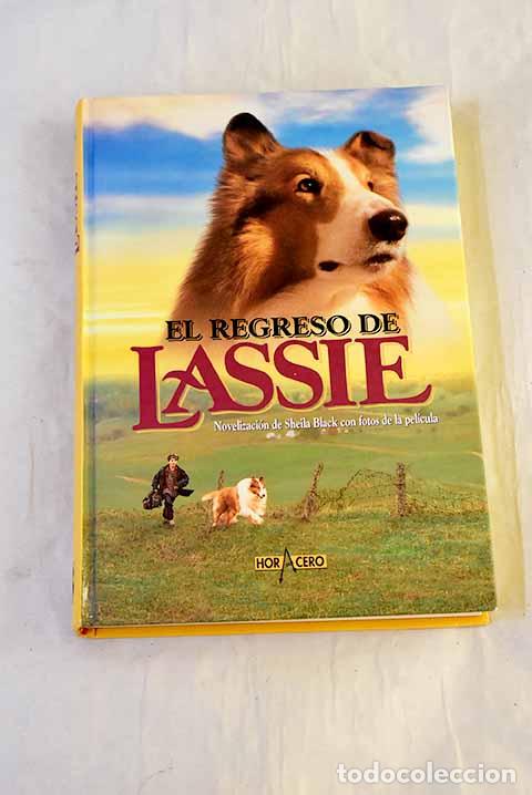 books: El regreso de Lassie.- Black, Sheila