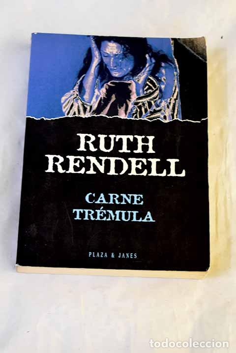 Livros em segunda m&atilde;o: Carne tr&eacute;mula: Rendell, Ruth.- Rendell, Ruth