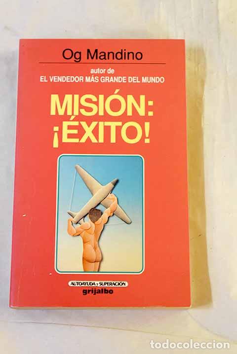 Livros em segunda m&atilde;o: Misi&oacute;n: &iexcl;&eacute;xito!: Mandino, Og.- Mandino, Og