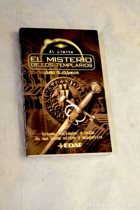 Livros em segunda m&atilde;o: El misterio de los templarios : origen, esplendor y ca&iacute;da de una orden m&iacute;tica y enigm&aacute;tica