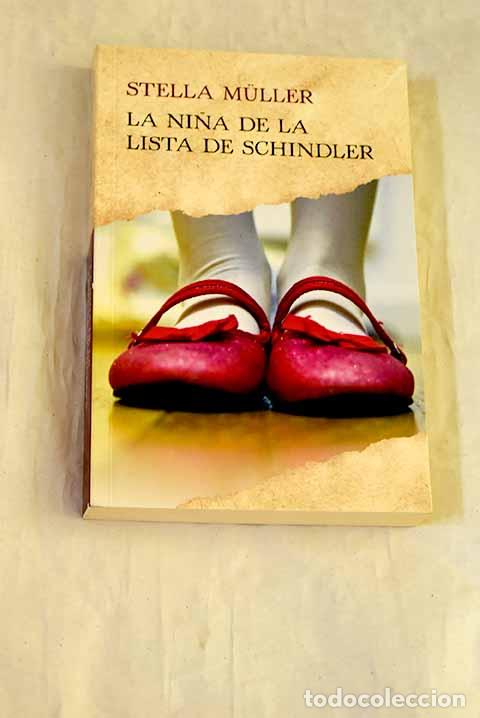 Livros em segunda m&atilde;o: La ni&ntilde;a de la lista de Schindler.- Muller-Madej, Stella