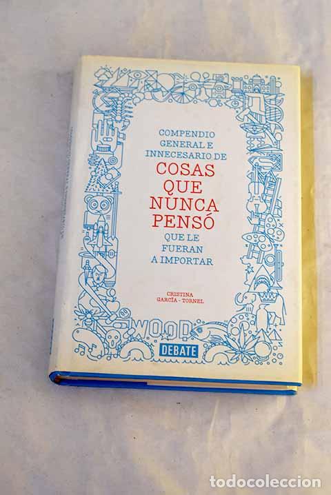 Livros em segunda m&atilde;o: Compendio general e innecesario de cosas que nunca pens&oacute; que le fueran a importar