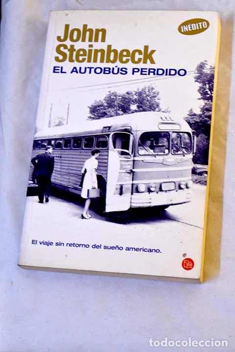 Libros: El autob&uacute;s perdido: Steinbeck, John.- Steinbeck, John