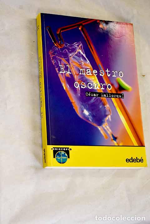 Libros: El maestro oscuro: Mallorqu&iacute;, C&eacute;sar.- Mallorqu&iacute;, C&eacute;sar