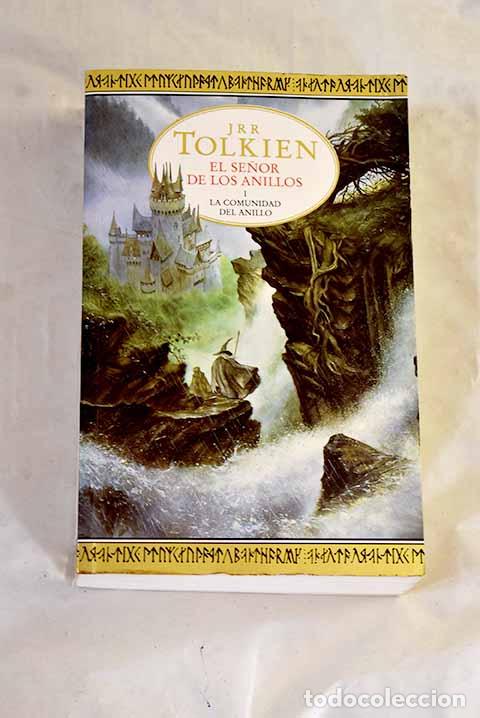 Libros: La comunidad del anillo.- Tolkien, J. R. R.