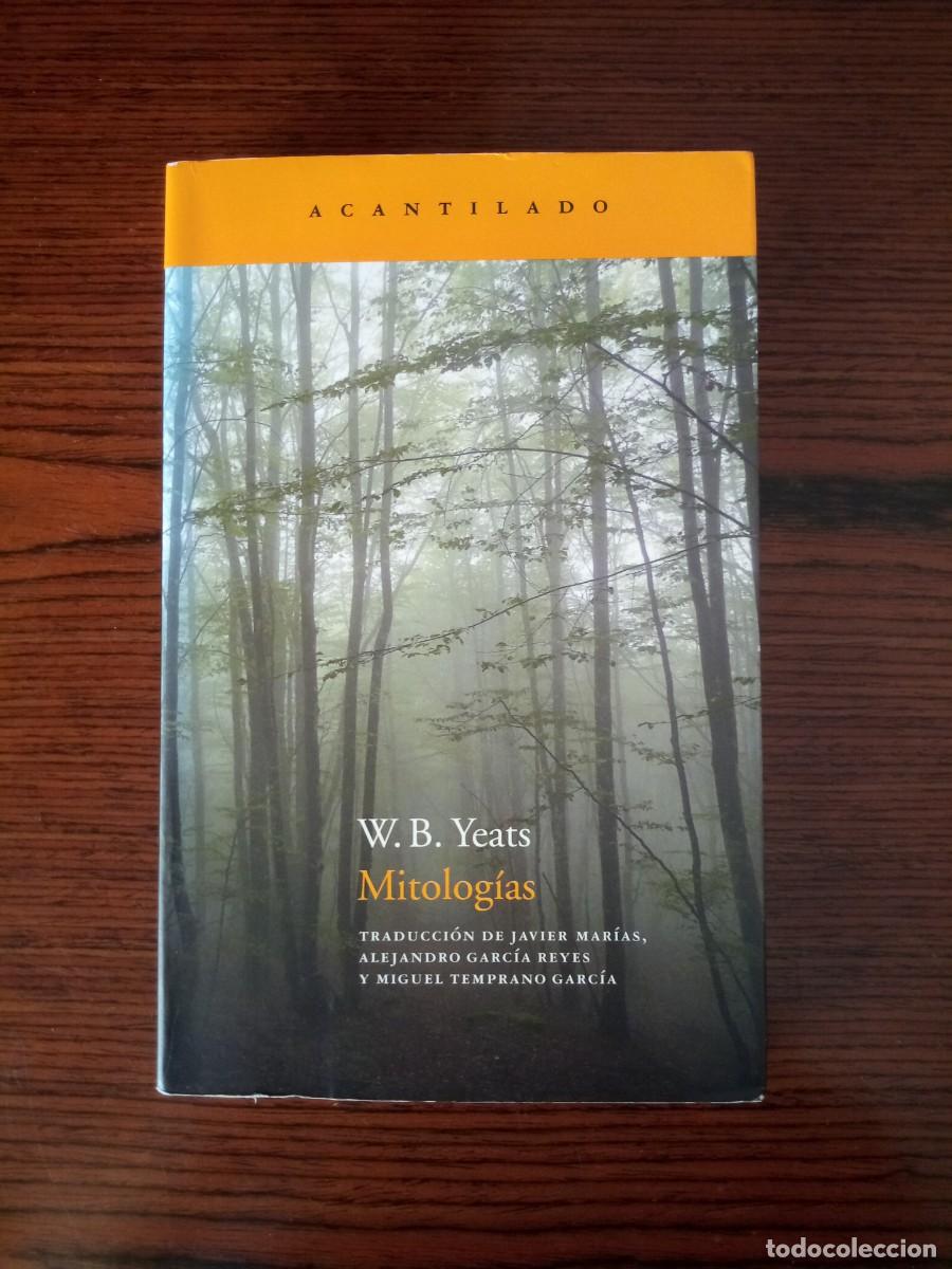 Livros em segunda m&atilde;o: &rdquo;Mitolog&iacute;as&rdquo;, W.B. Yeats (Acantilado)