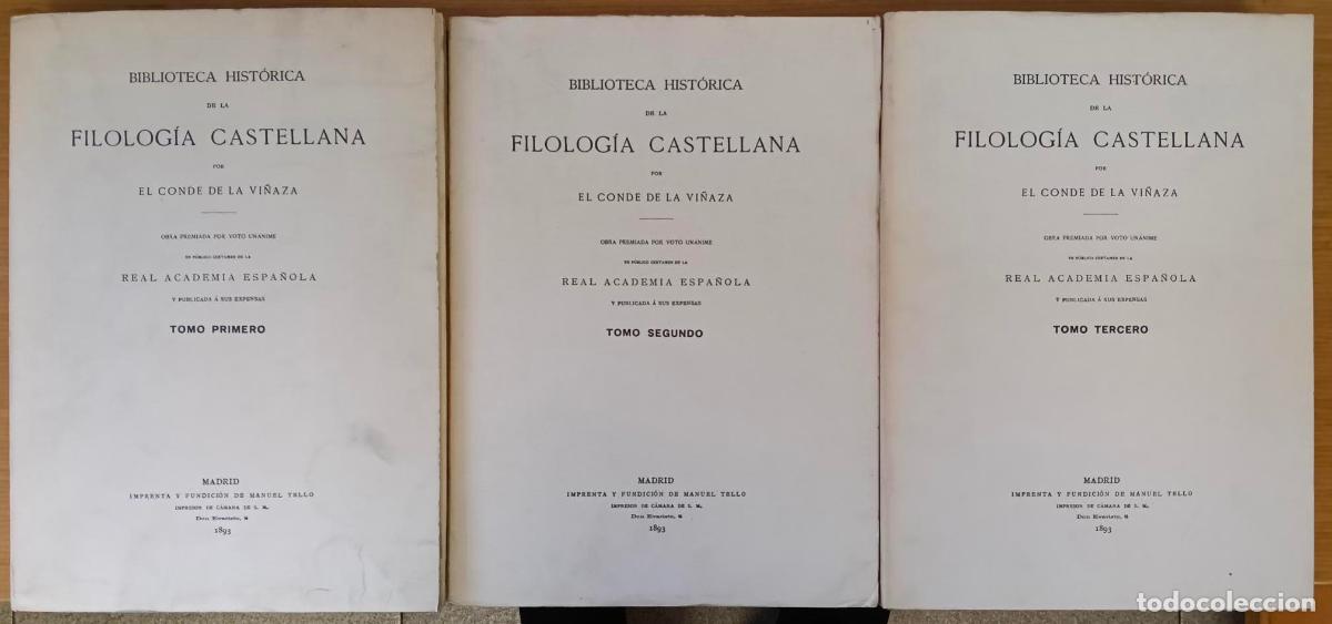 Libros: Biblioteca hist&oacute;rica de la filolog&iacute;a castellana. Tomos I, II y III - Vi&ntilde;aza, Conde de