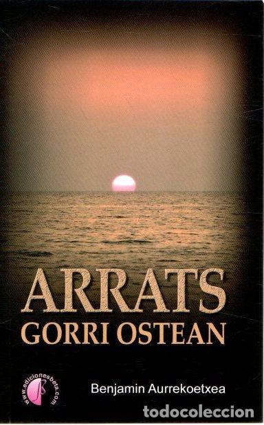 Libros: Arrats gorri ostean - Aurrekoetxea, Benjam&iacute;n - Foto 1