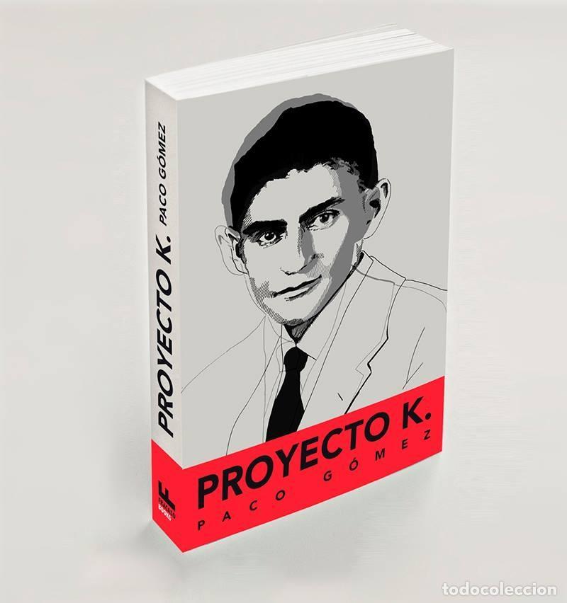 Libri di seconda mano: G&Oacute;MEZ, Paco. - Proyecto K.