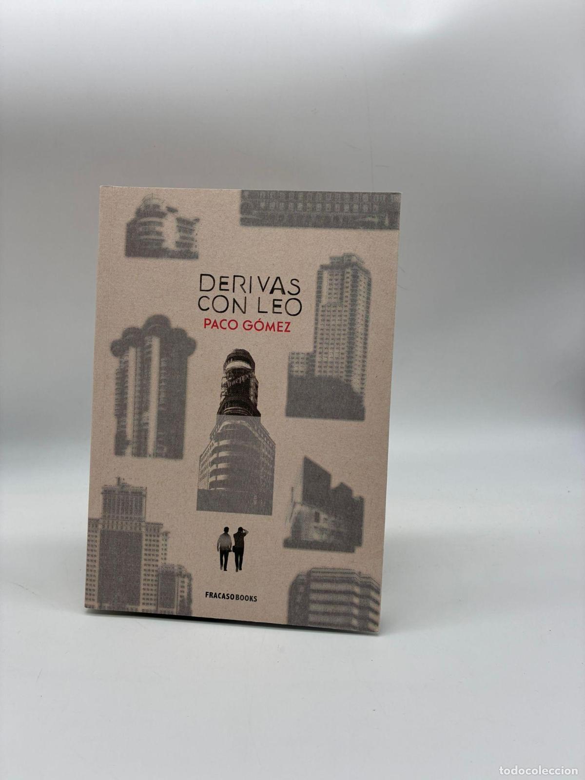 Libri di seconda mano: G&Oacute;MEZ, Paco. - Derivas con Leo.