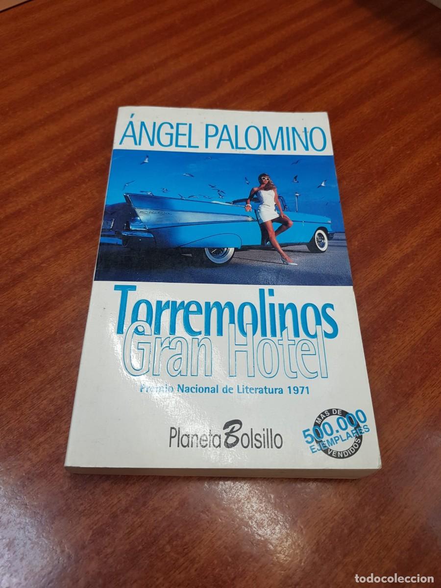 Libros: TORREMOLINOS GRAN HOTEL-ANGEL PALOMINO