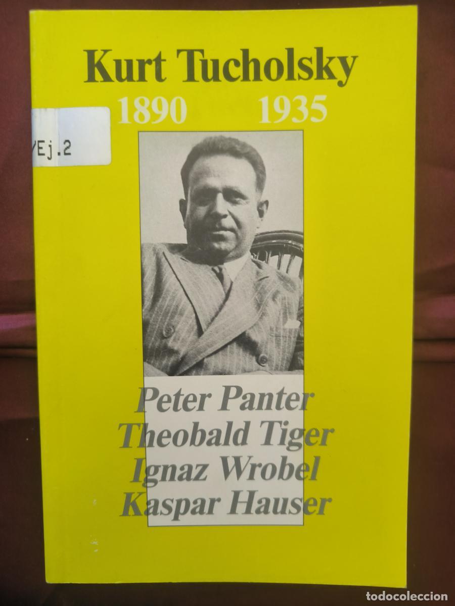Libros: Kurt Tucholsky, 1890-1935 -