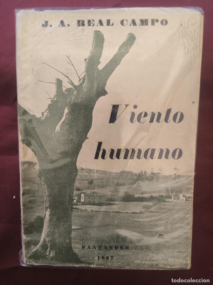 Libros: Viento Humano - J. A. Real Campo