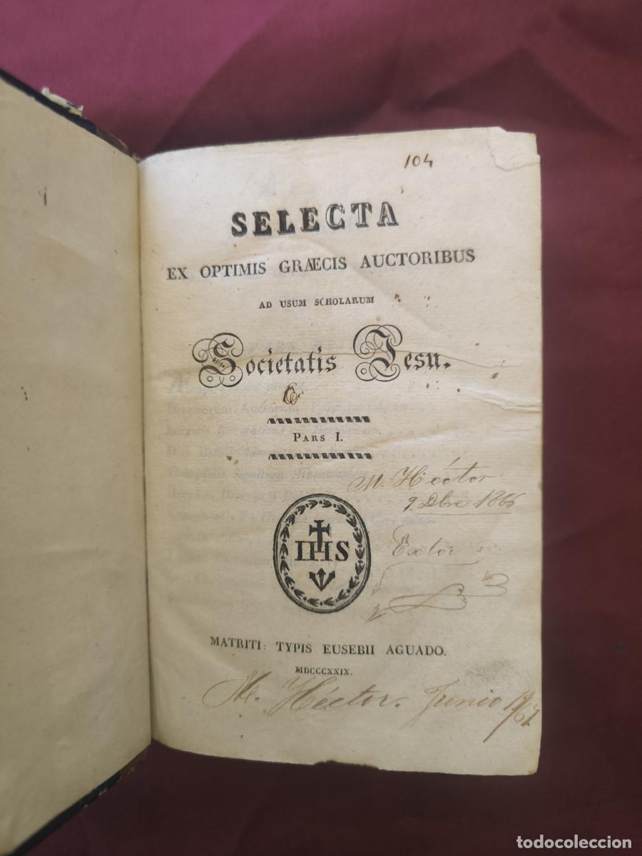 Libros: Selecta ex optimis Graecis auctoribus ad usum scholarum Societatis Jesu 1 - 2 - vv.aa.