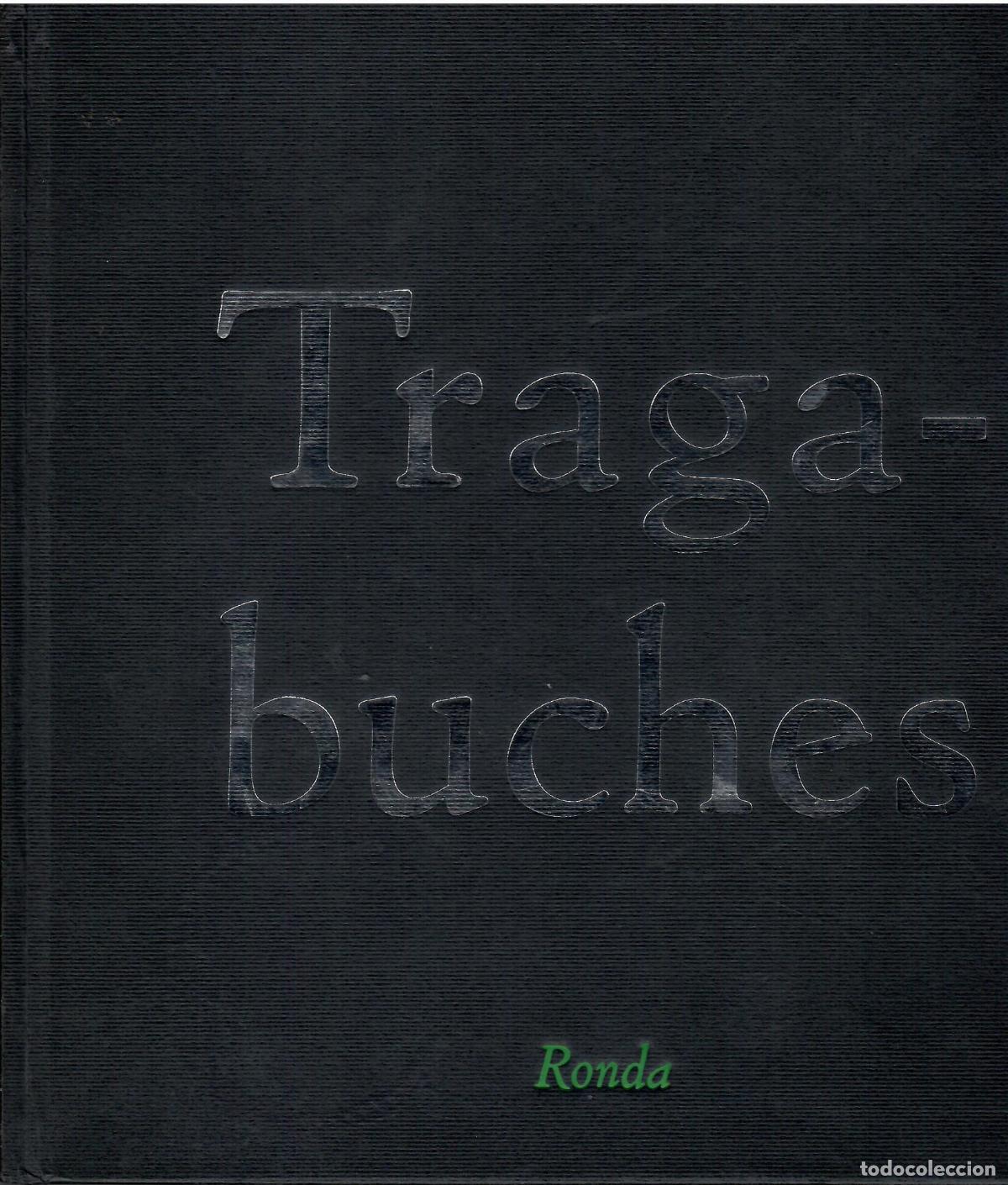 Libros: Tragabuches. Ronda. - VVAA. - Foto 1
