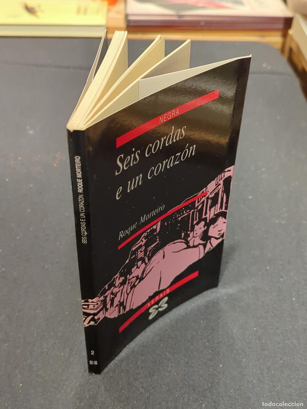 Libros: Seis cordas e un coraz&oacute;n - Morteiro, Roque - Foto 3