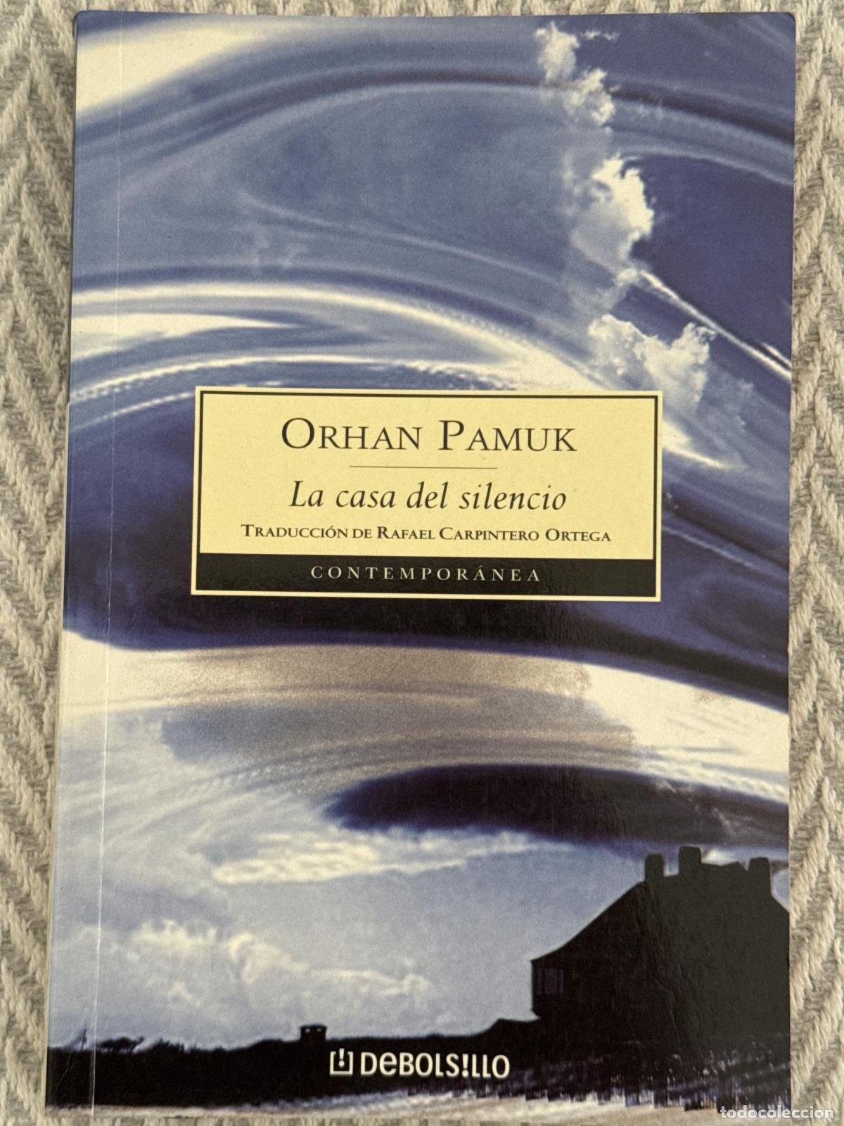 Libros: La casa del silencio - Orhan Pamuk - Foto 1
