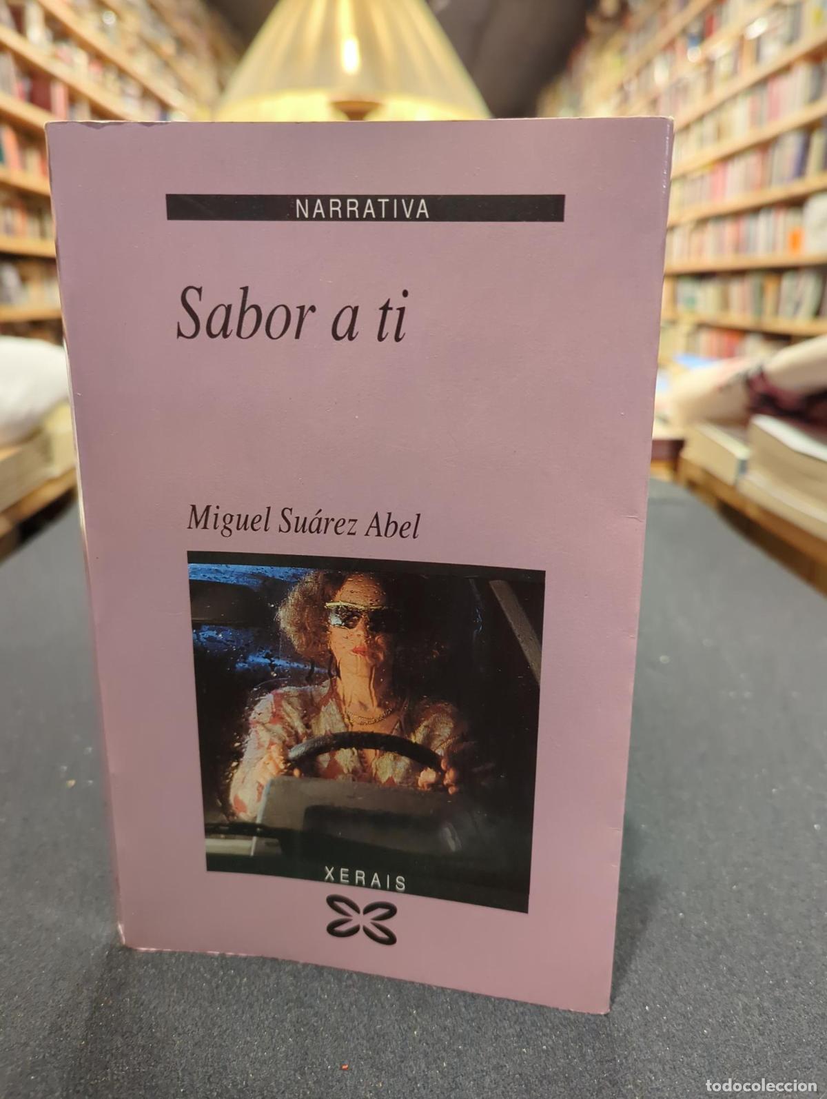 Libros: Sabor a ti - Miguel Su&aacute;rez Abel - Foto 1