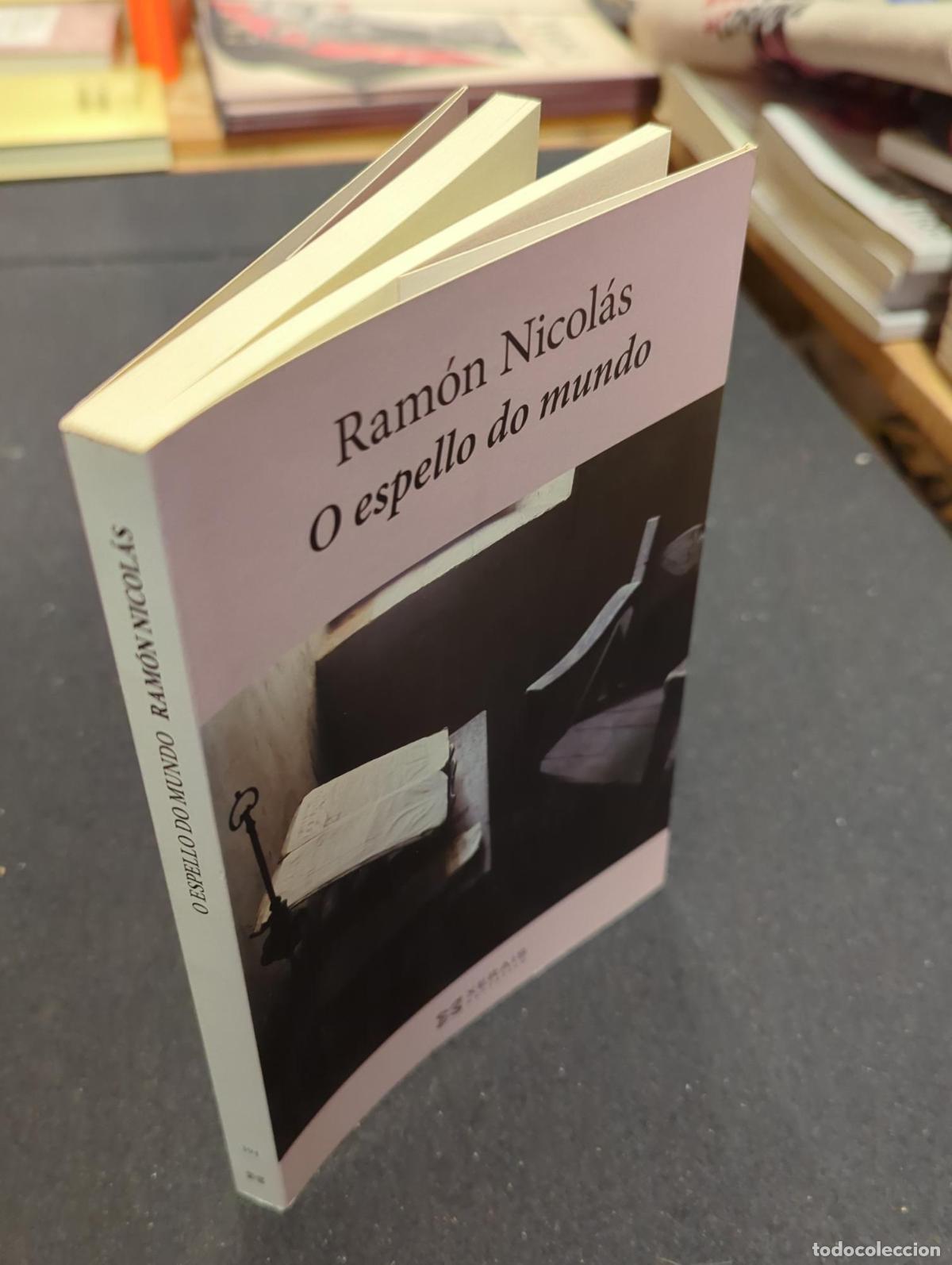 Libros: O espello do mundo - Ram&oacute;n Nicol&aacute;s - Foto 3