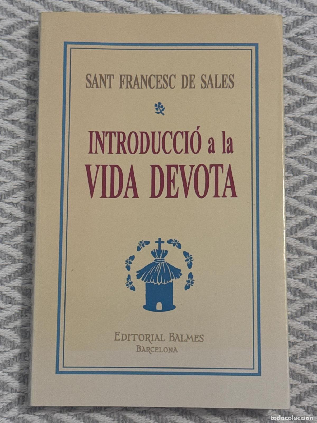 Libros: Introducci&oacute; a la vida devota - Sant Francesc de Sales - Foto 2