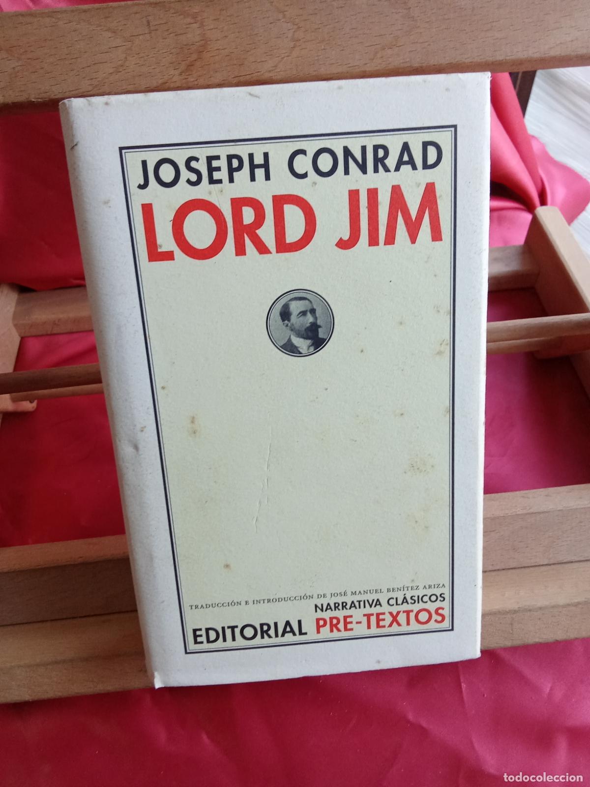 Libros: Lord Jim. Joseph Conrad Ed. Pre-textos L.22975-1235