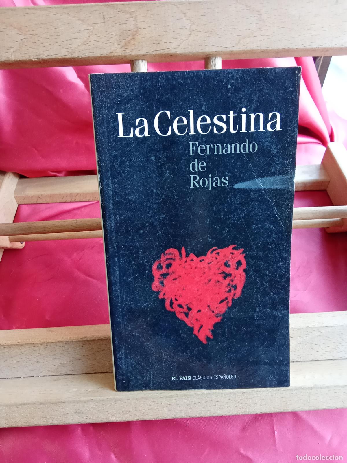 Libros: La Celestina. Fernando de Rojas L.22975-1237