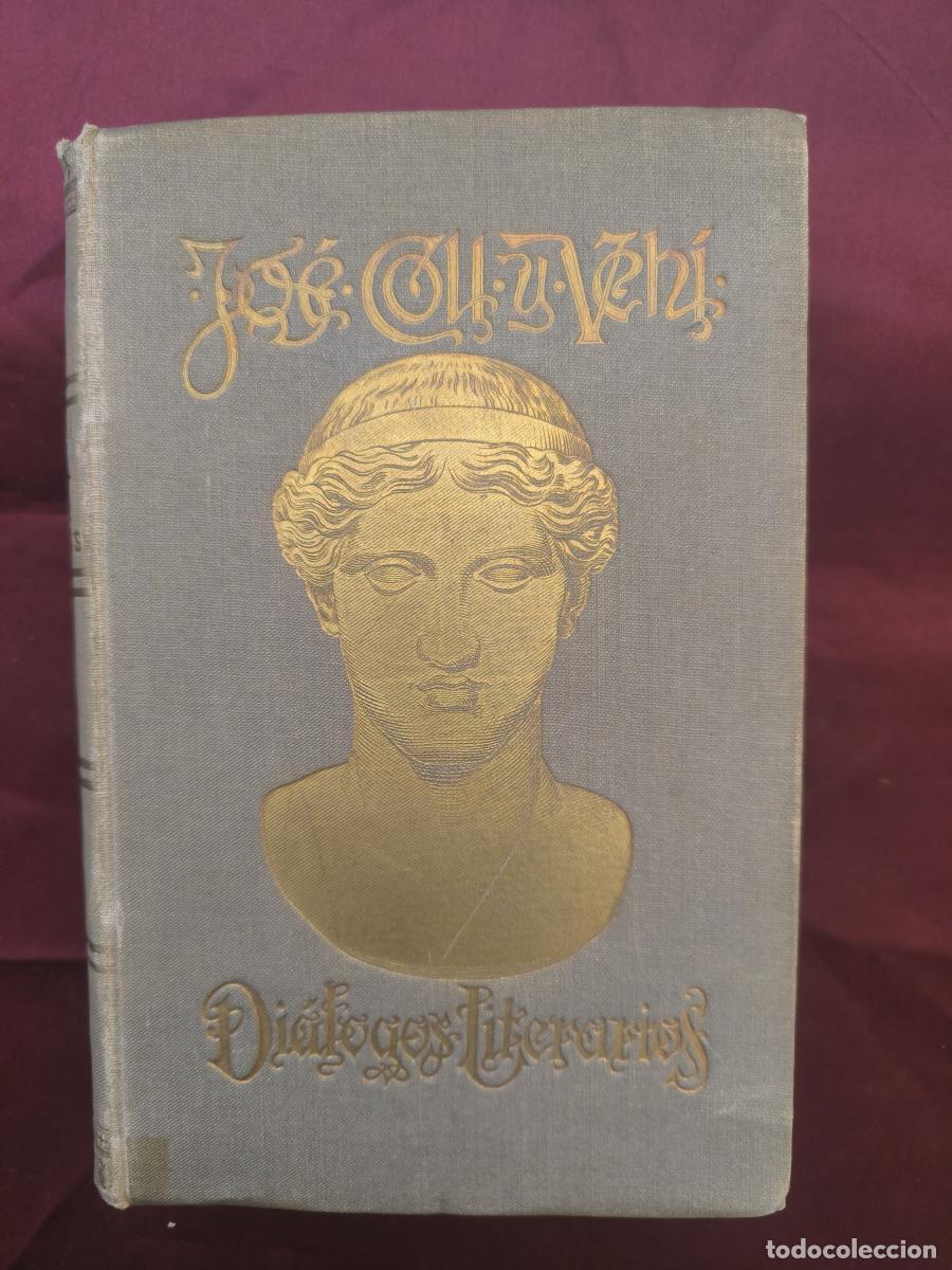 Libros: Di&aacute;logos literarios: Ret&oacute;rica y Po&eacute;tica - Jos&eacute; Coll y Veh&iacute;