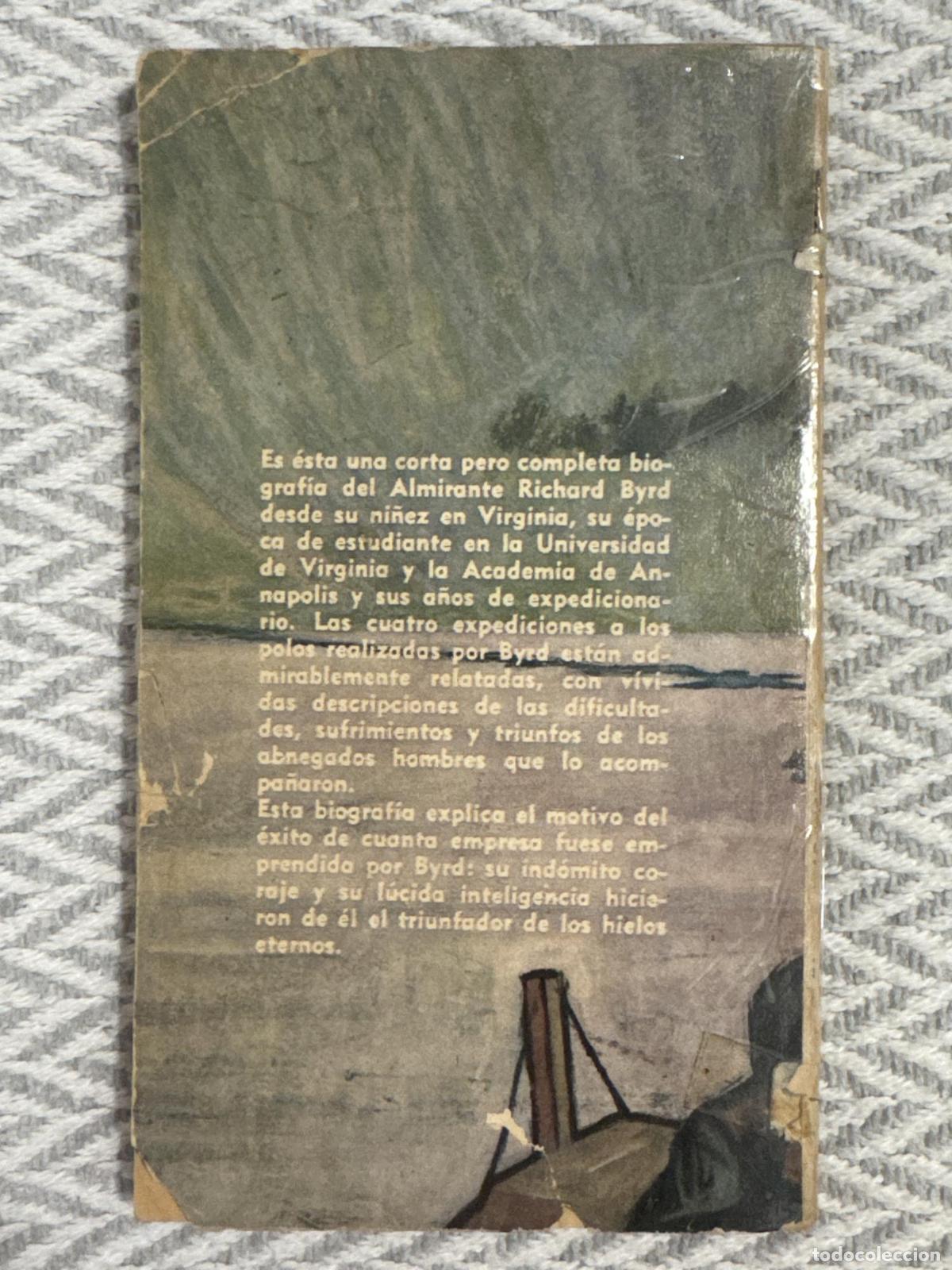 Libros: Almirante Richard E. Byrd - Alfred Steinberg - Foto 3