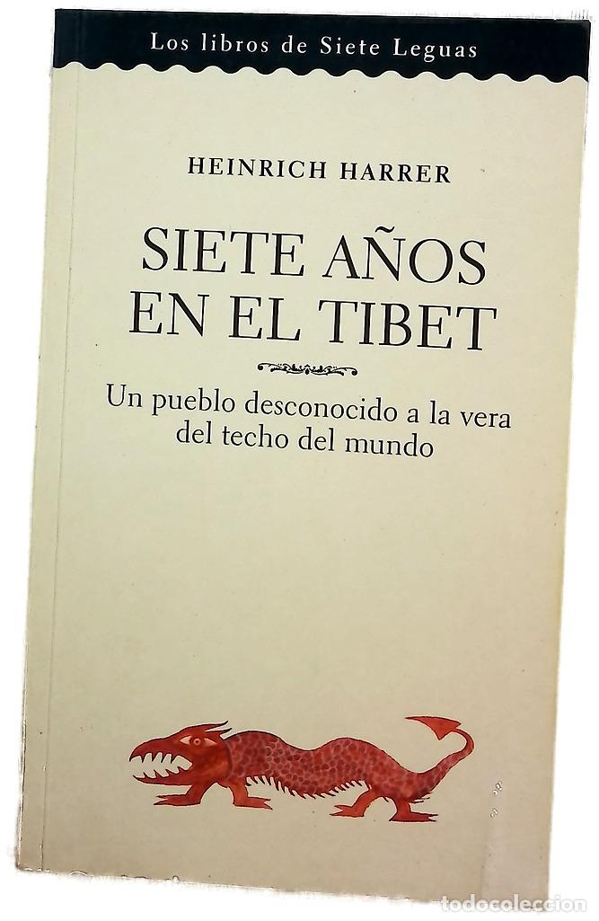 Libros: Siete a&ntilde;os en el Tibet - Harrer, Heinrich