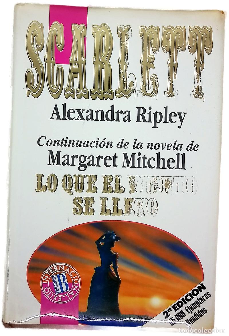books: Scarlett continuaci&oacute;n de Lo que el viento se llev&oacute;