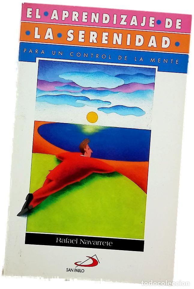 Libros: El aprendizaje de la serenidad para un control de la mente - Foto 1
