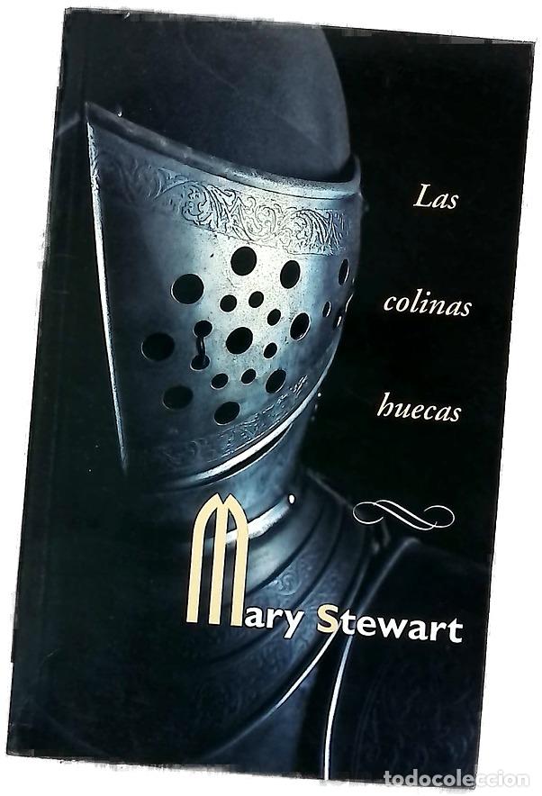 Libri di seconda mano: Las colinas huecas - Stewart, Mary; Oliver, Maria Ant&ograve;nia