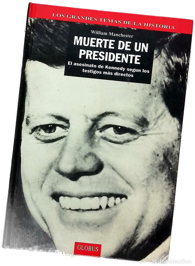 Libri di seconda mano: El asesinato de Kennedy seg&uacute;n los testigos mas directos