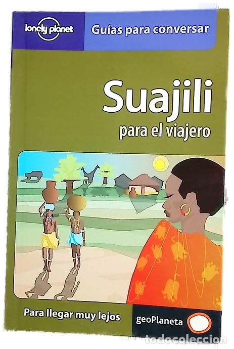 Libri di seconda mano: Suajili para el viajero - GeoPlaneta