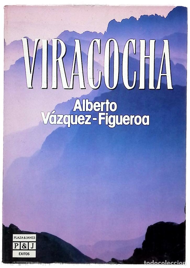 B&uuml;cher: Viracocha - V&aacute;zquez-Figueroa, Alberto