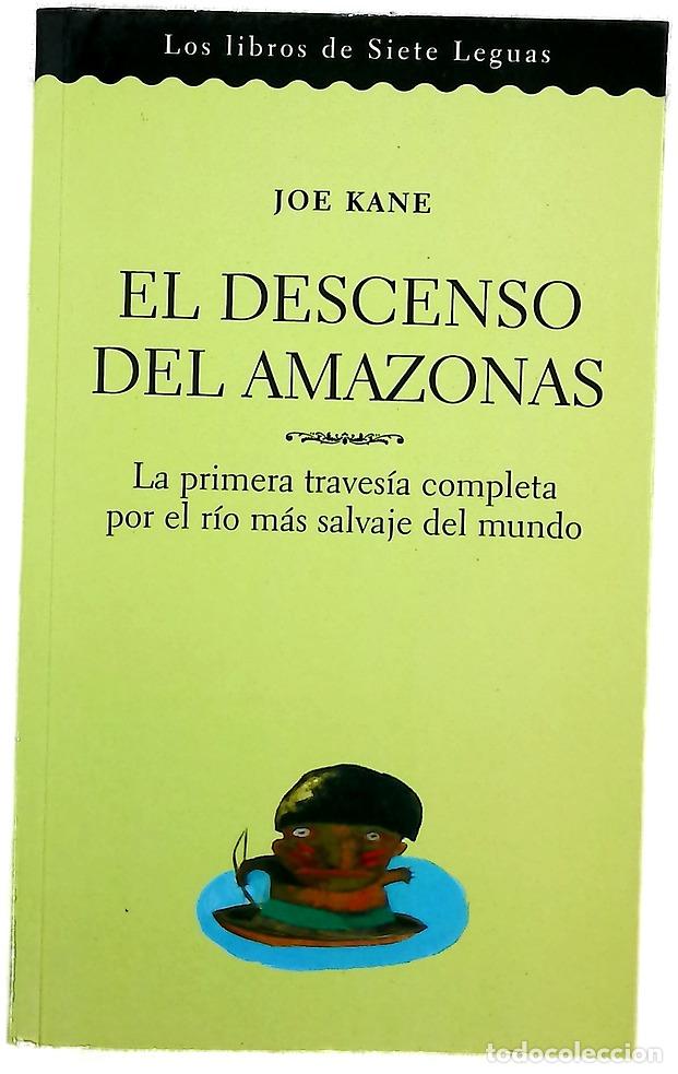 Livros em segunda m&atilde;o: El descenso del Amazonas la primera traves&iacute;a completa por el r&iacute;o m&aacute;s salvaje del mundo
