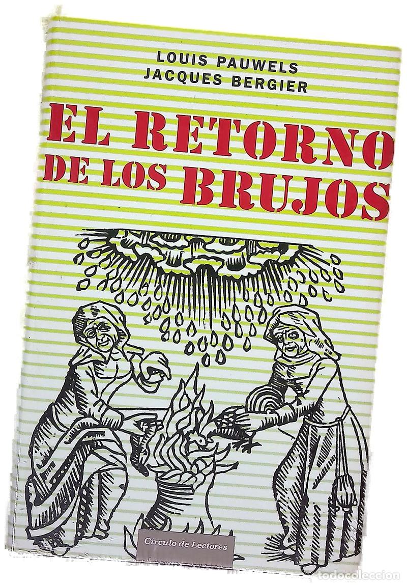 Livros em segunda m&atilde;o: El retorno de los brujos - Pauwels, Louis; Bergier, Jacques