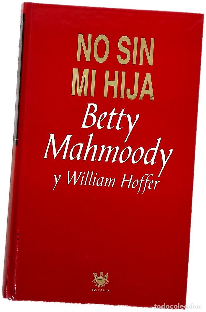 Livros em segunda m&atilde;o: No sin mi hija - Mahmoody, Betty; Hoffer, William