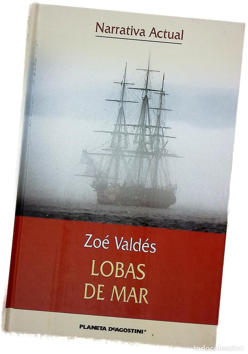 Libros: Lobas de mar - Vald&eacute;s, Zo&eacute; - Foto 1