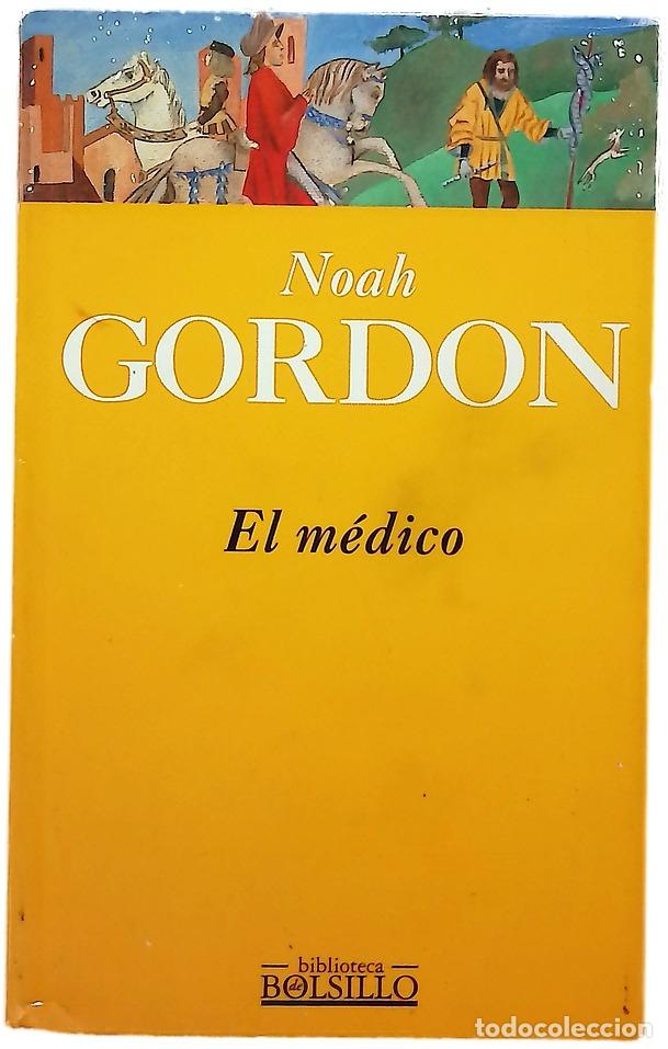 Libros: El m&eacute;dico - Gordon, Noah - Ediciones B