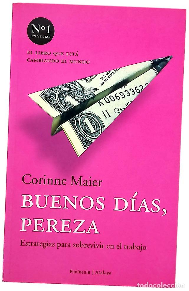 Libros: Buenos d&iacute;as, pereza estrategias para sobrevivir en el trabajo